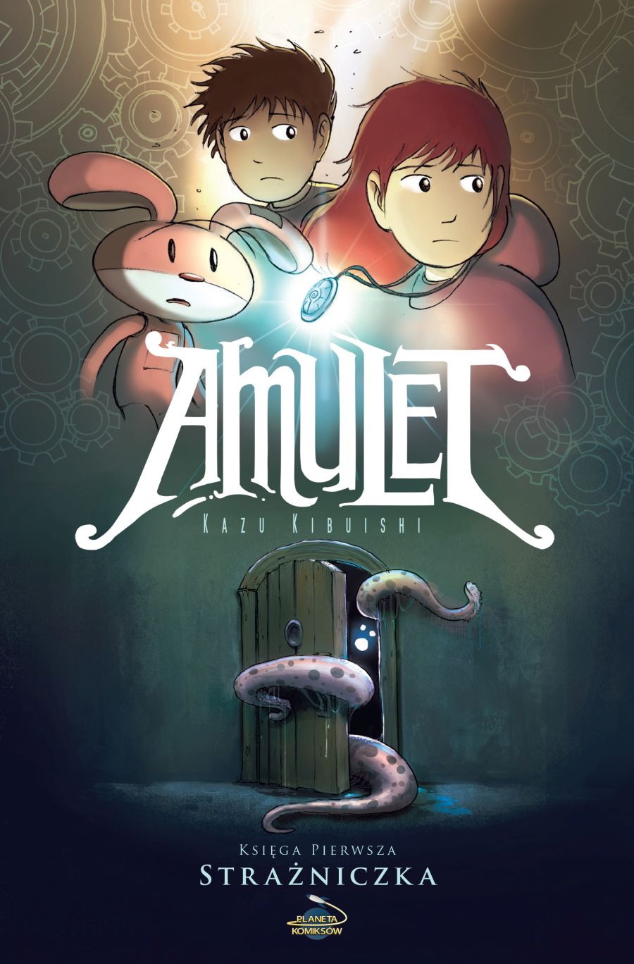 Amulet – księga pierwsza: Strażniczka